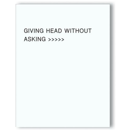 Giving Head Is Greater Than Naughty Greeting Card