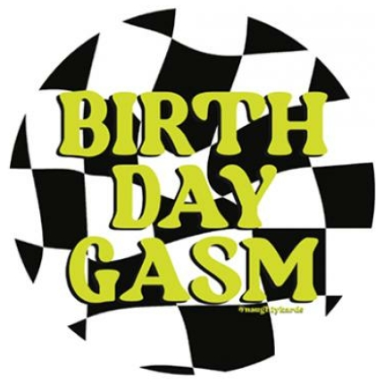 Birthday-gasm Naughty Sticker - Pack Of 3