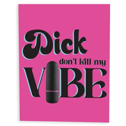 Dick Don't Kill My Vibe Naughty Greeting Card W/rock Candy Vibrator & Fresh Vibes Towelettes